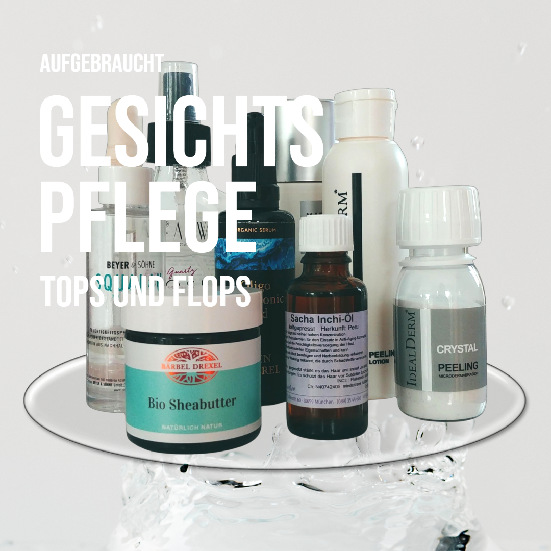 Review Gesichtspflege Tops und Flops
