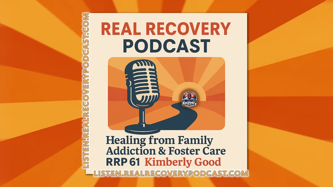 family addiction recovery, foster care and addiction healing, overcoming childhood trauma podcast, recovery after foster care journey, inspiring stories of addiction recovery