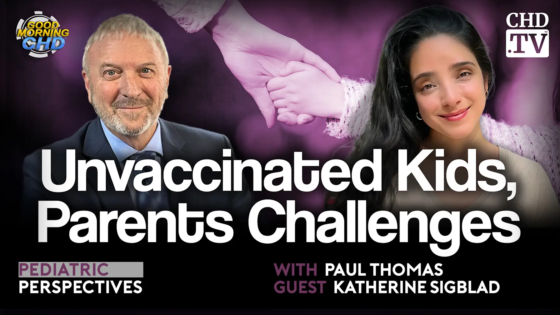 With the Wind with Dr. Paul — Podcast 207: Pediatric Perspectives: Unvaccinated Kids, Parents Challenges with Katherine Sigblad Copy
