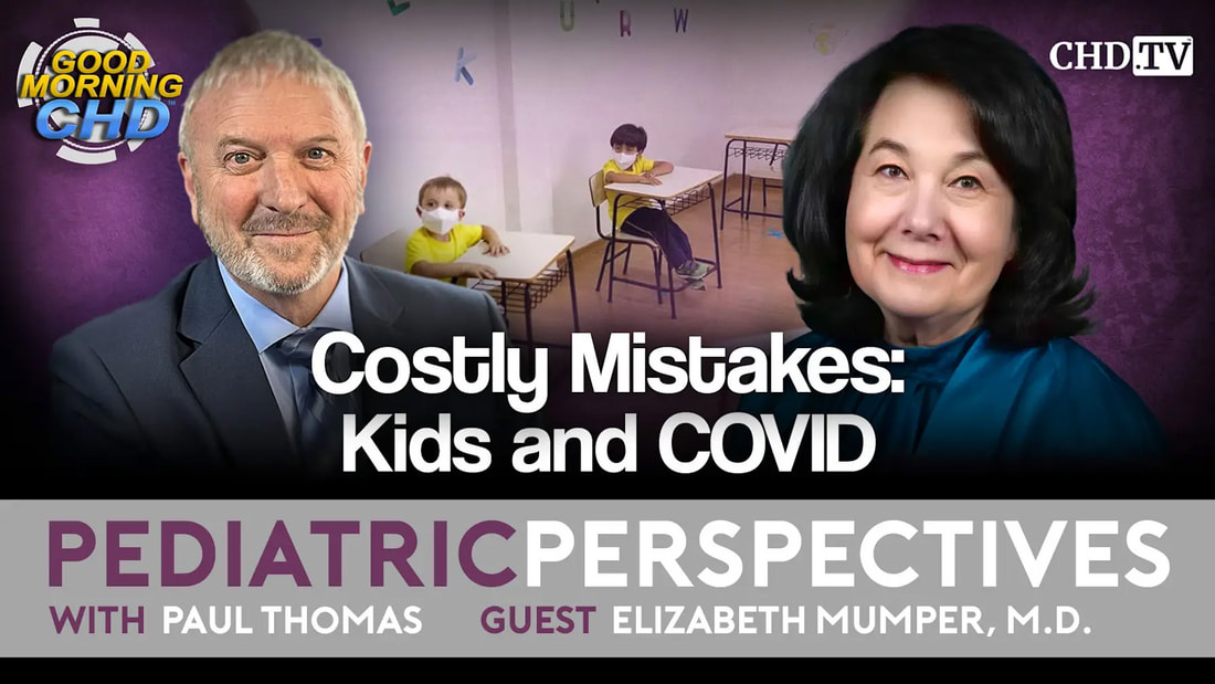 With the Wind with Dr. Paul – Podcast 196: Pediatric Perspectives: Costly Mistakes: Kids and COVID with Liz Mumper, M.D.