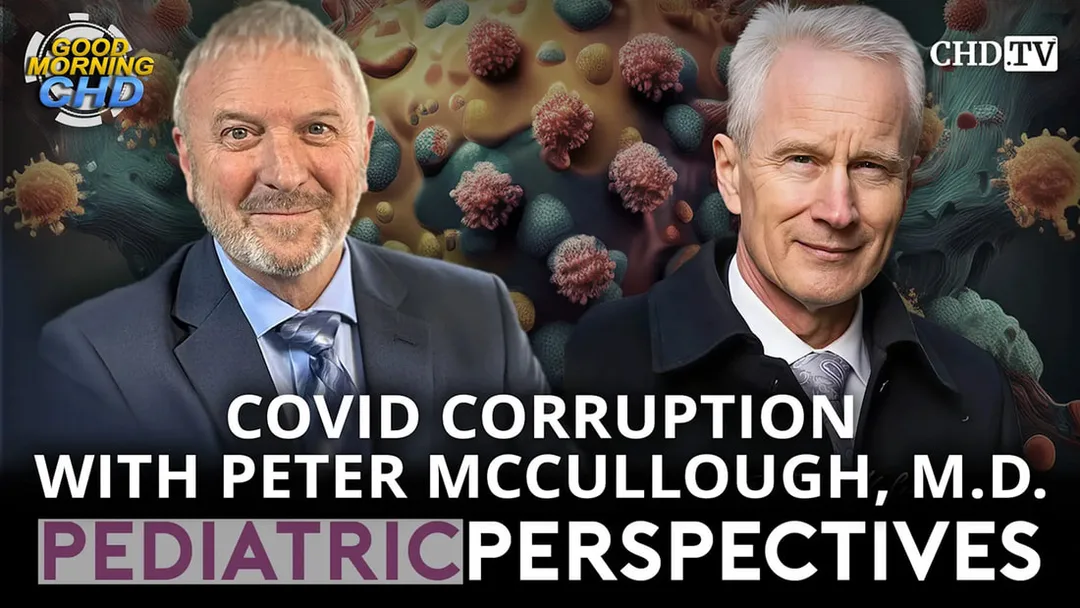 COVID corruption interview with Dr. Peter McCullough, early treatment protocol for COVID, spike protein detox supplements, CDC ACIP ends universal COVID shot, medical censorship during pandemic