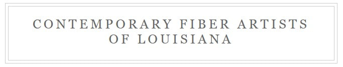 Contemporary Fiber Artists of Louisiana--centered text on light gray with thin double border.