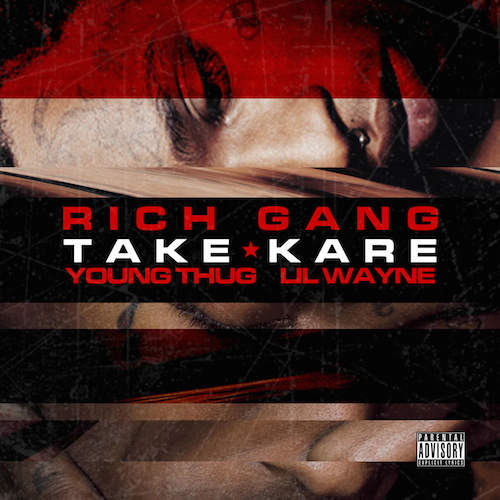 New Music: Young Thug & Lil’ Wayne “Take Kare”
