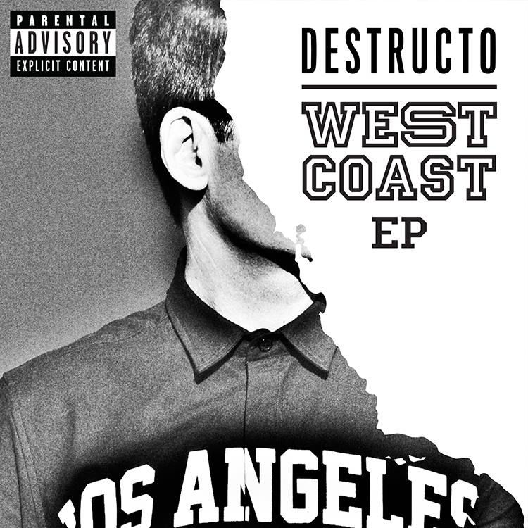 Destructo's "West Coast" EP ft. Ty Dolla $, Too Short, YG, Warren G, Kurupt, and Problem out now!
