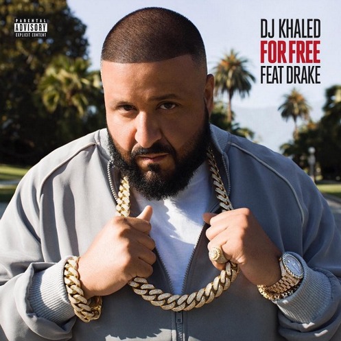 LISTEN TO DJ KHALED AND DRAKE’S NEW SINGLE “FOR FREE”