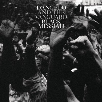 D'Angelo And The Vanguard 'Black Messiah' is a Masterpiece!  Get the Album Today!