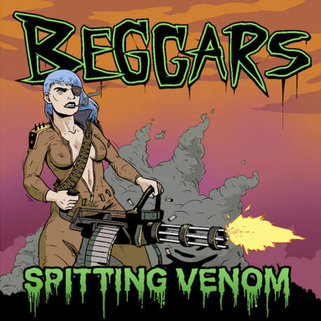 Beggars 'Spitting Venom' is out now!