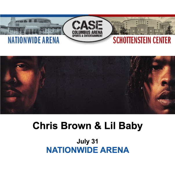 Chris Brown & Lil Baby in Columbus, Ohio July 31 at Nationwide Arena