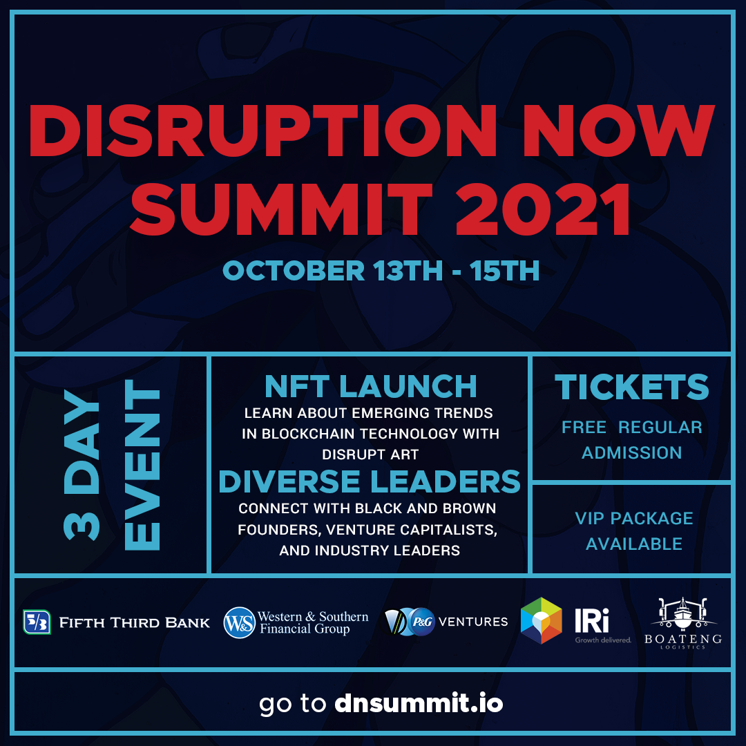 RSVP to Disruption Now Summit featuring over a dozen entrepreneurs and Disrupt.Art launch party today!
