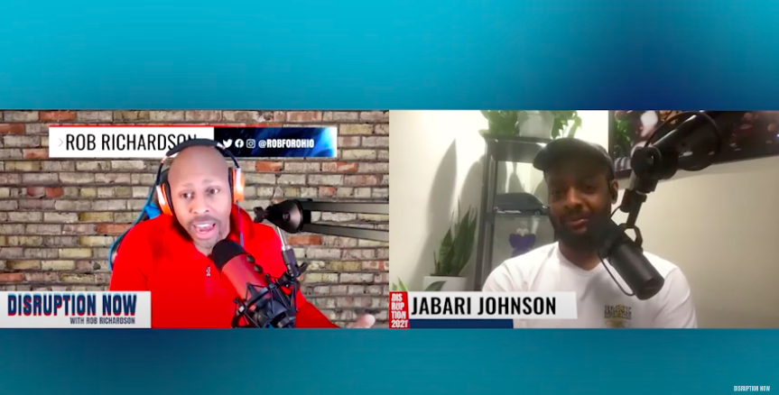 Jabari Johnson: The Power of Vision - Interview with Disruption Now's Rob Richardson