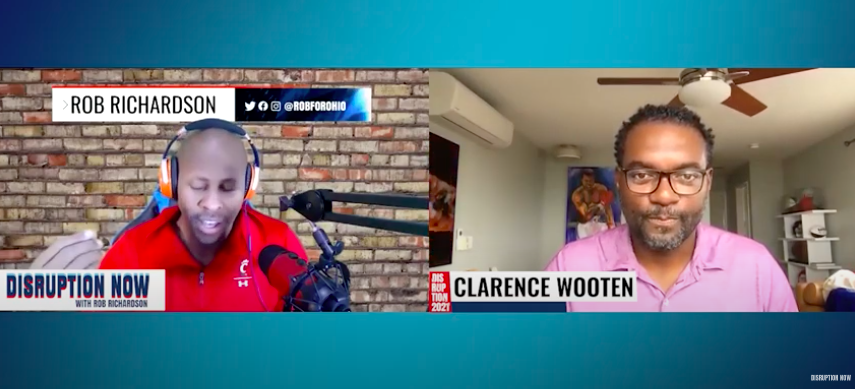 Revitalized Rebuild with Clarence Wooten - Interview with Disruption Now's Rob Richardson