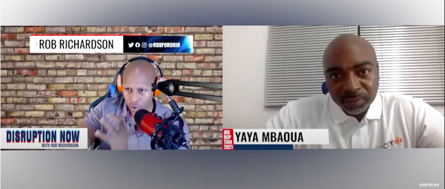 Yaya Mbaoua: Pan African Technology - Interview with Disruption Now's Rob Richardson
