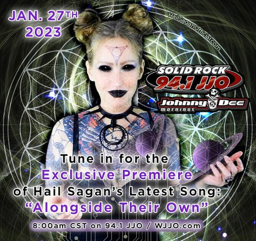 Solid Rock 94.1 JJO 
Johnny & Dee Mornings. Listen to the new Hail Sagan single “Alongside Their Own” on your morning drive, January 27th at 8:00am CST