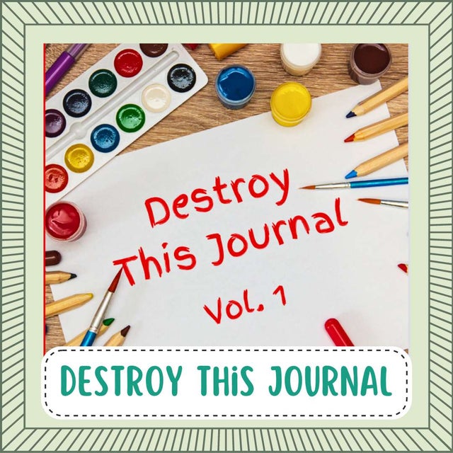 Destroy This Journal