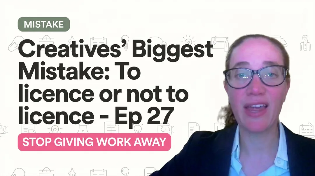 Podcast thumbnail for Creatives' Biggest Mistake: To licence or not to licence,