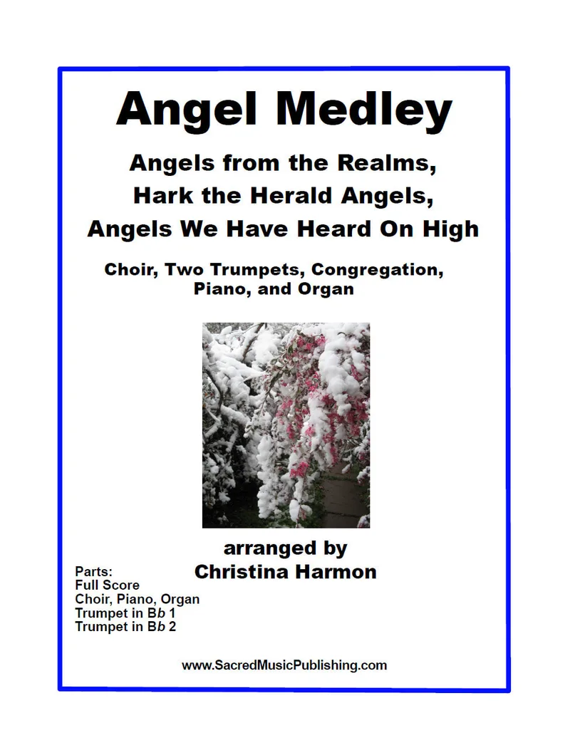 Angel Medley – Choir, Two Trumpets, Congregation, Piano, and Organ