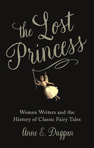 The Lost Princess, by Anne E. Duggan - A Review