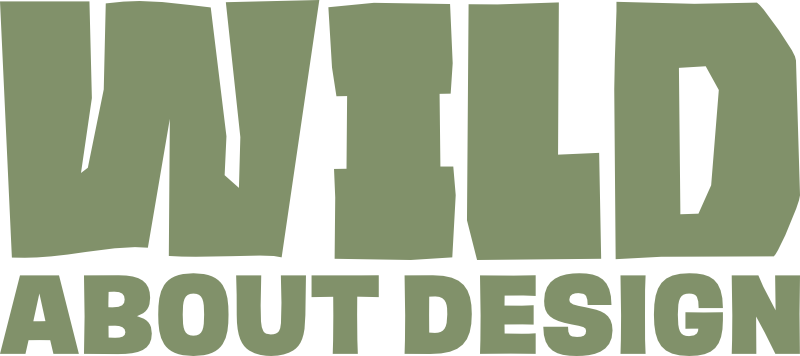 Wild About Design