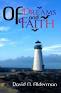 Of Dreams and Faith by David N. Alderman