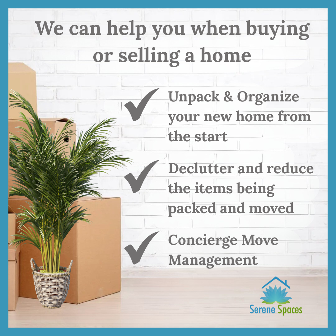We help you when selling or buying a home. Prep before a move or unpacking and organizing after a move. 