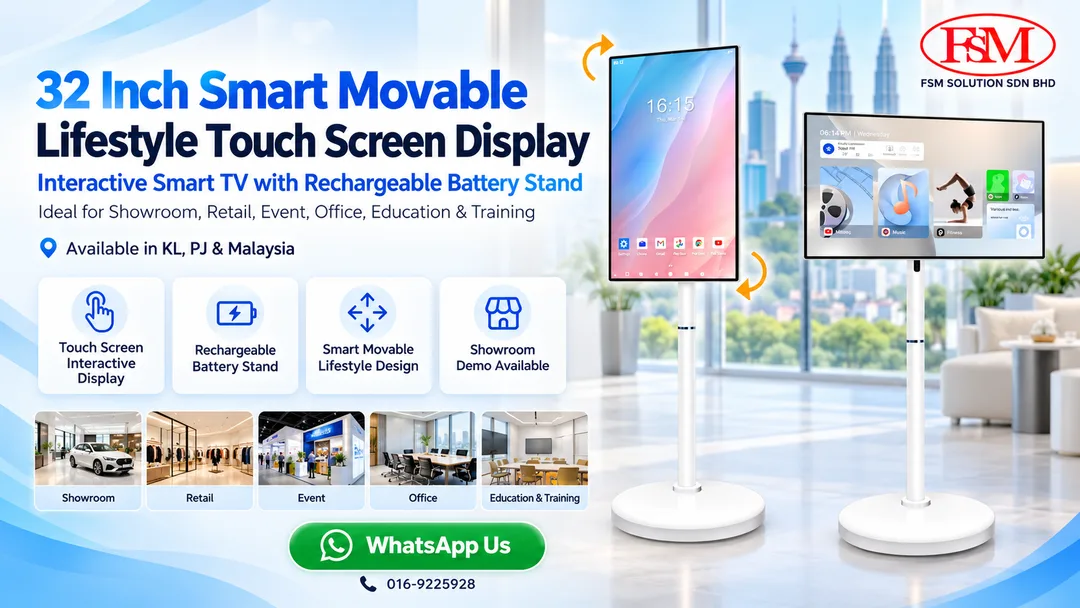 32 inch smart movable lifestyle touch screen display Interactive Smart TV with rechargeable battery stand in Kuala Lumpur by FSM Solution Sdn Bhd