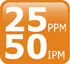 25PPM 50IPM