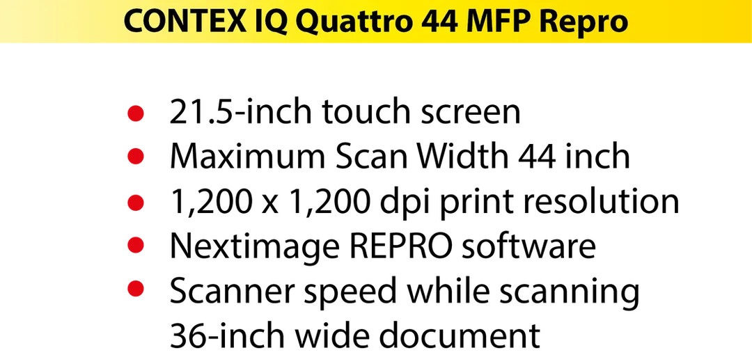 Contex IQ Quattro 44 MFP Repro is a B0 Size 44 inch Scanner Fit To Any Plotter