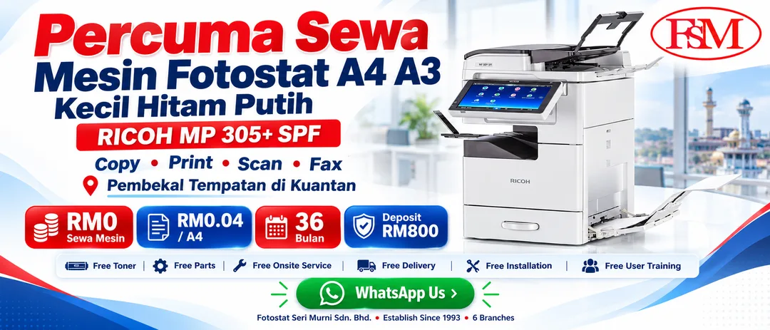 Percuma sewa mesin fotostat Ricoh MP 305+ SPF A4 A3 hitam putih di Kuantan oleh Fotostat Seri Murni