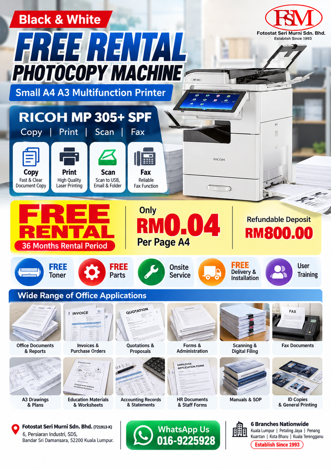 Free rental Ricoh MP 305+ SPF multifunction photocopy machine flyer by Fotostat Seri Murni Sri Damansara, featuring Copy Print Scan Fax, RM0.04 per A4 page, free toner, parts, onsite service, delivery, installation and user training.
