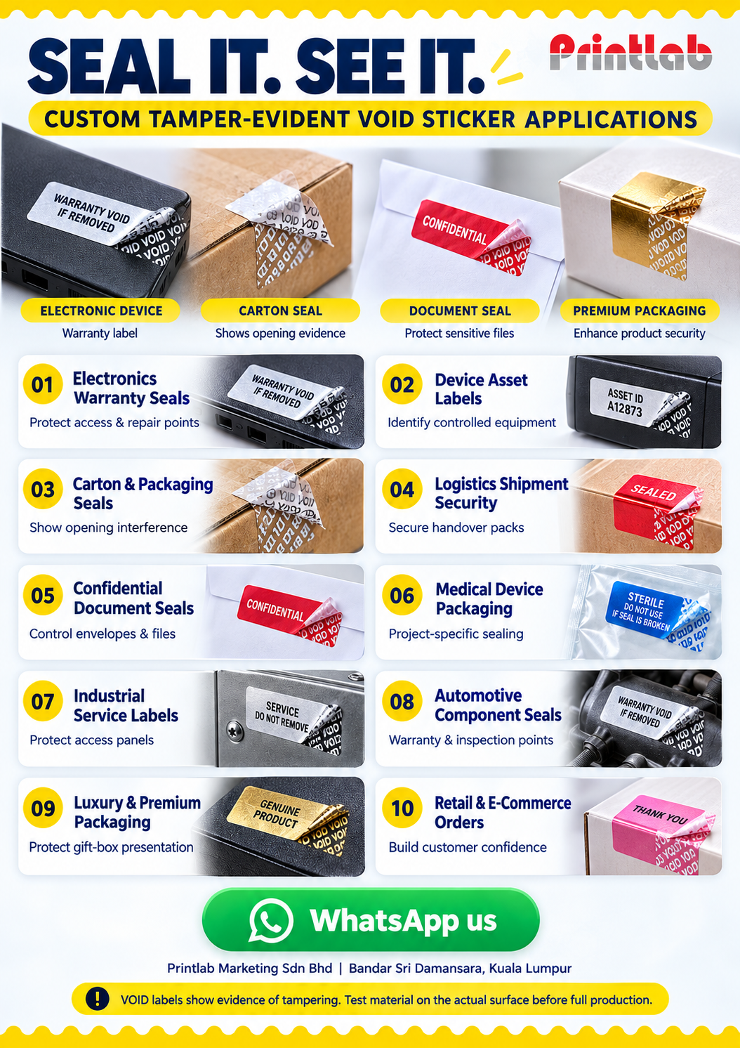 Application of custom original genuine tamper-evident VOID warranty stickers and security seal labels showing a visible VOID pattern after removal, printed by Printlab Kuala Lumpur