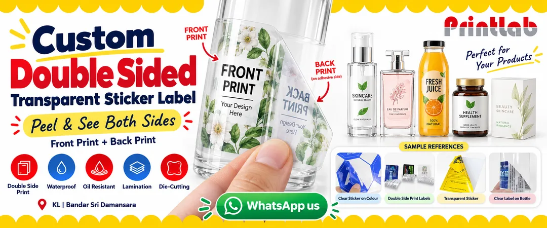 Custom double sided printed sticker label printing in KL for FMCG cosmetics drink bottles and daily consumer products by Printlab