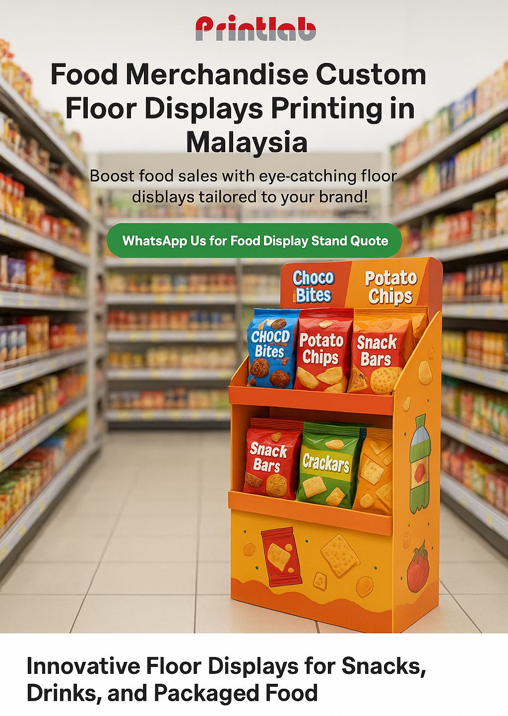 Custom Food Merchandise Floor Displays Printing in Malaysia