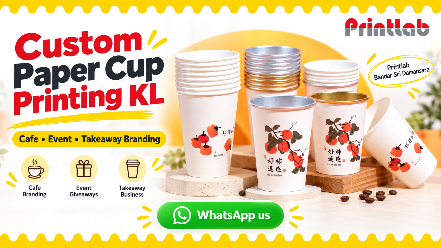 Custom paper cup printing in KL for cafe takeaway drinks and event branding by Printlab Bandar Sri Damansara