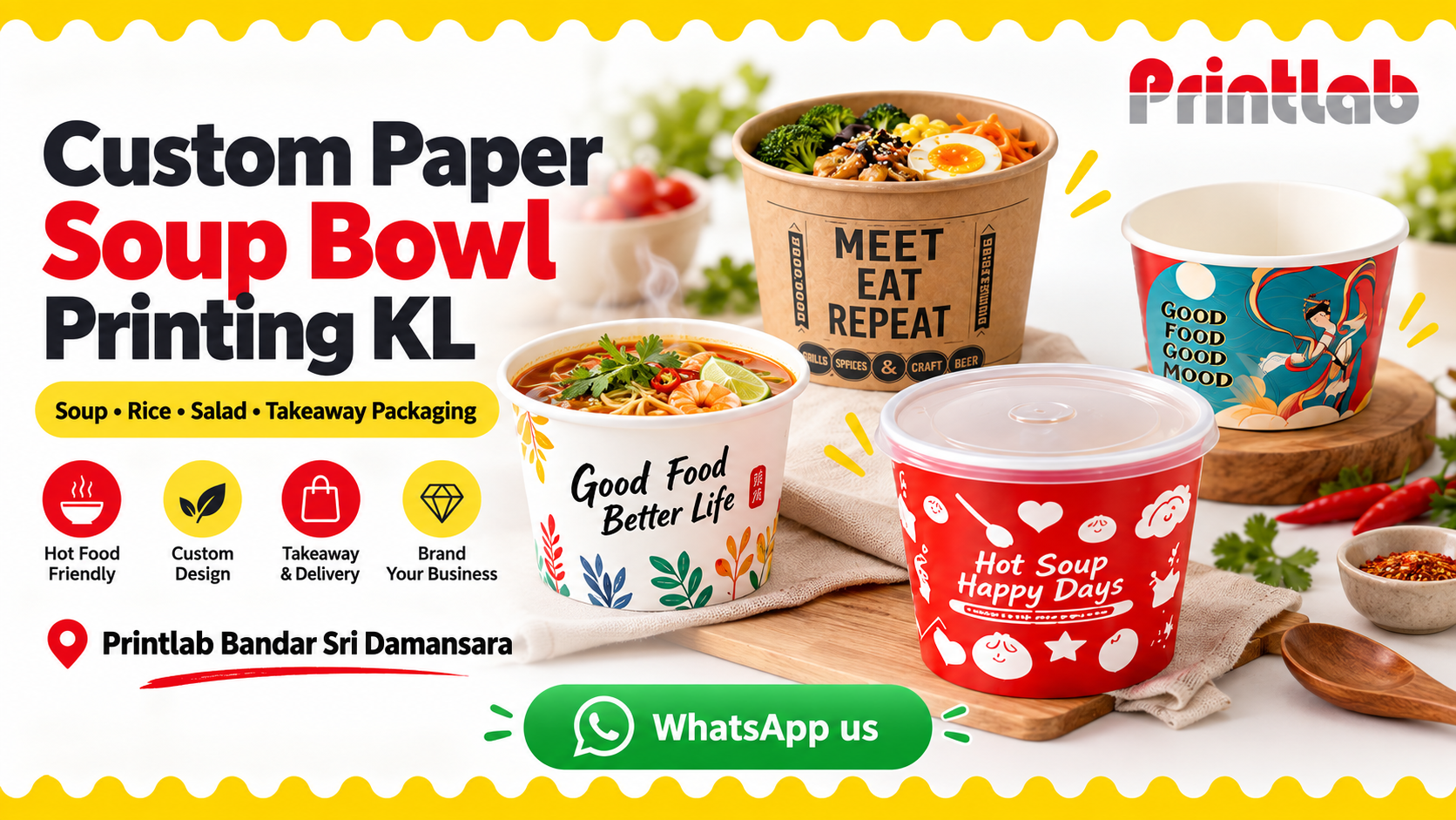 Custom paper soup bowl printing in KL for takeaway food packaging, soup, rice and salad bowls by Printlab Bandar Sri Damansara