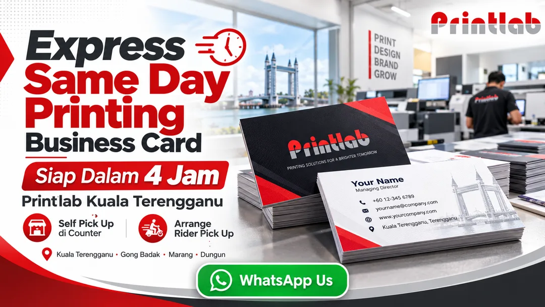 Express same day business card printing siap 4 jam di Printlab Kuala Terengganu