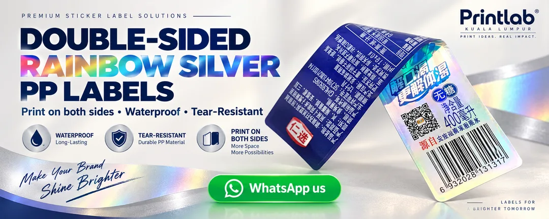 Custom laser rainbow metallic silver PP double-sided sticker labels for clear bottles, packaging and window displays printed by Printlab Kuala Lumpur.