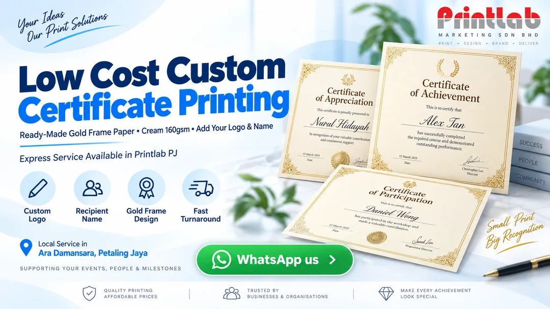 Low cost custom certificate printing with company logo on ready-made cream 160gsm gold frame certificate paper at Printlab Ara Damansara Petaling Jaya
