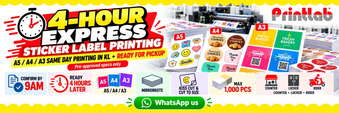 Same day urgent A5 A4 A3 sticker label sheet printing in KL ready in 4 hours with kiss cut cut to size counter pickup locker pickup and rider pickup by Printlab