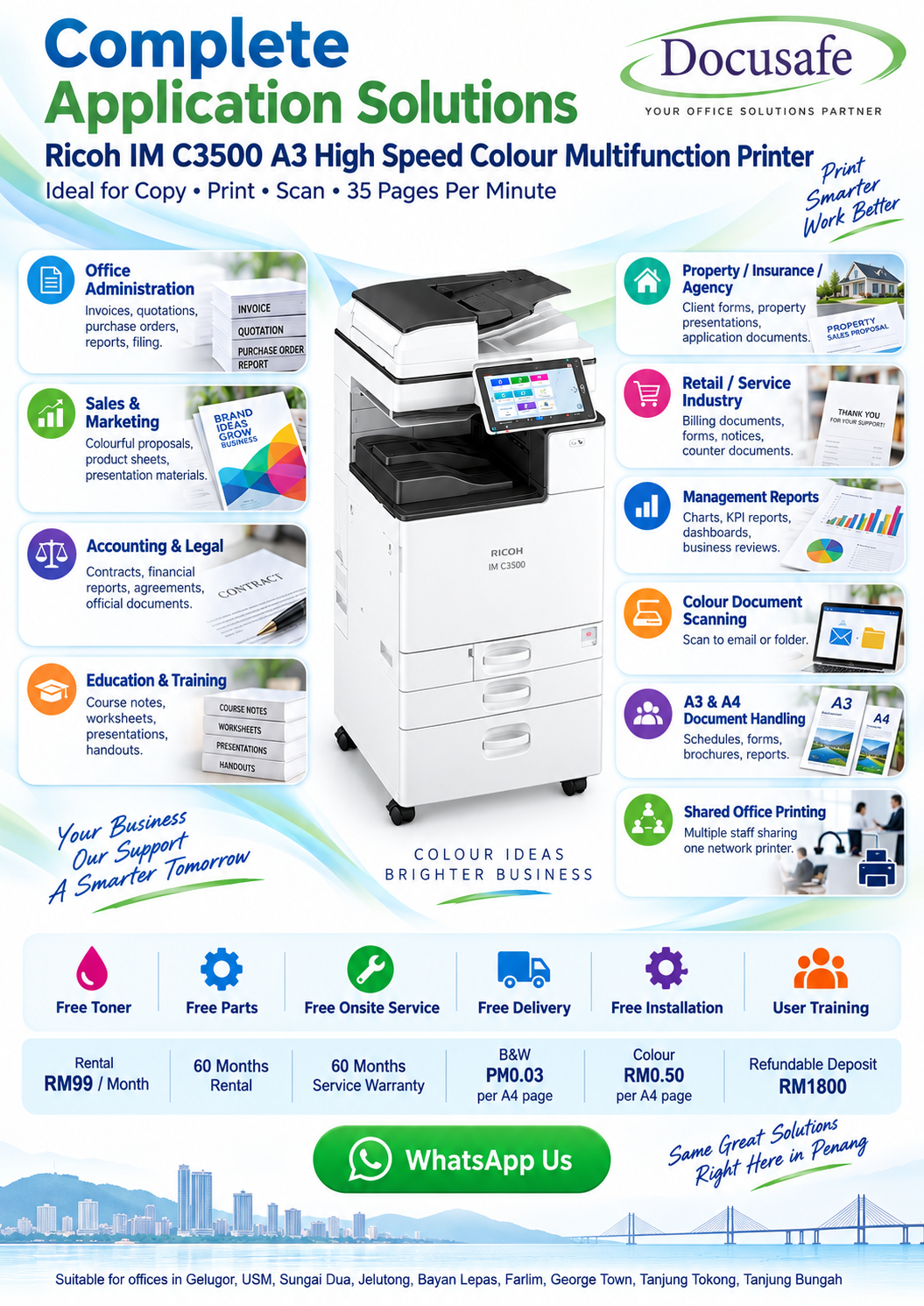Docusafe Penang Ricoh IM C3500 A3 high speed colour multifunction printer complete applications for office administration, sales, accounting, education, property, retail, management reports, colour scanning and shared office printing
