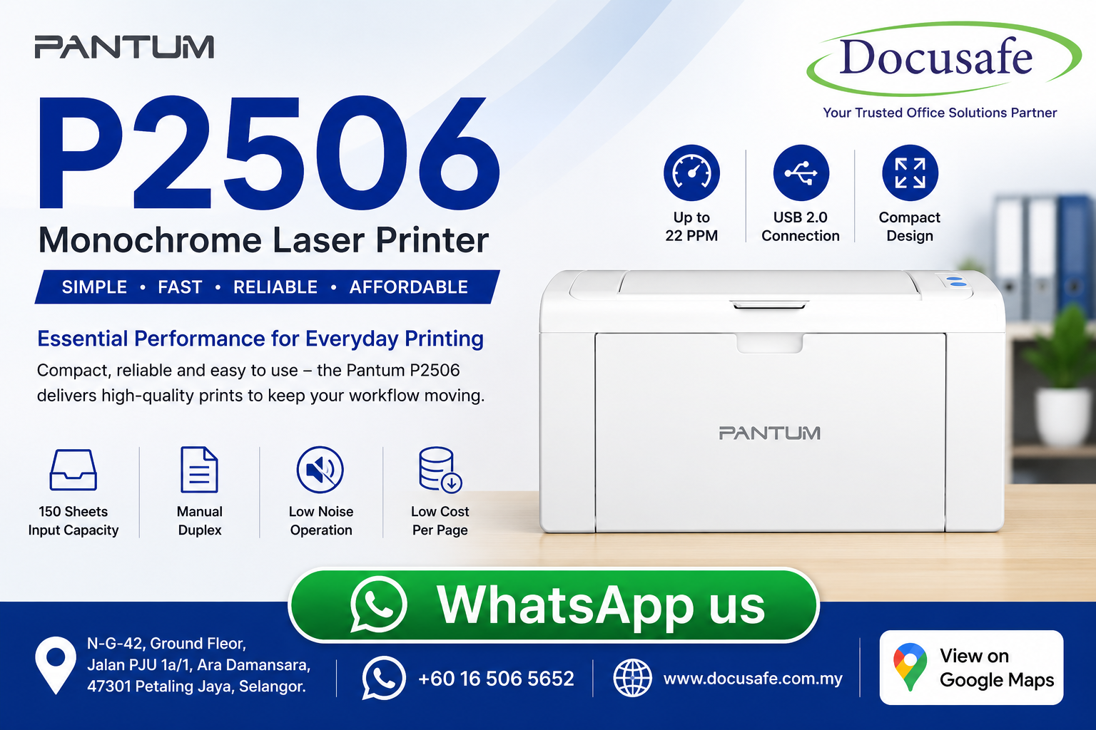 Pantum P2506 Single Function Monochrome Laser Printer sold by Docusafe Sdn Bhd Ara Damansara Petaling Jaya