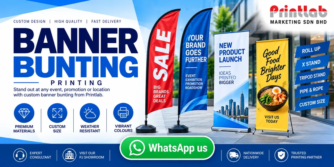 Custom printed Banner Bunting and display stands manufactured by Printlab Marketing Sdn Bhd in Ara Damansara Petaling Jaya.