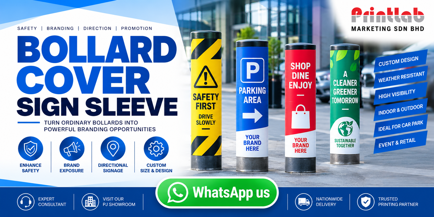 Custom printed 3-sided triangular Correx Bollard Cover Sign Sleeve manufactured by Printlab Marketing Sdn Bhd in Ara Damansara Petaling Jaya.
