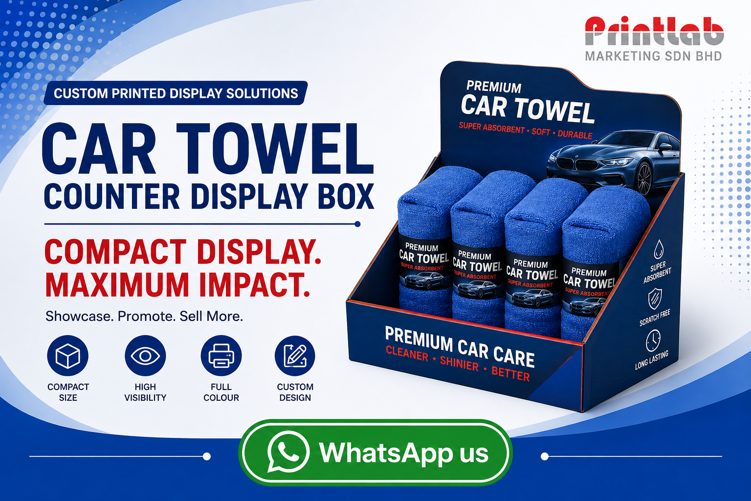 Custom printed corrugated Car Towel Counter Display Box manufactured by Printlab Marketing Sdn Bhd in Ara Damansara Petaling Jaya.