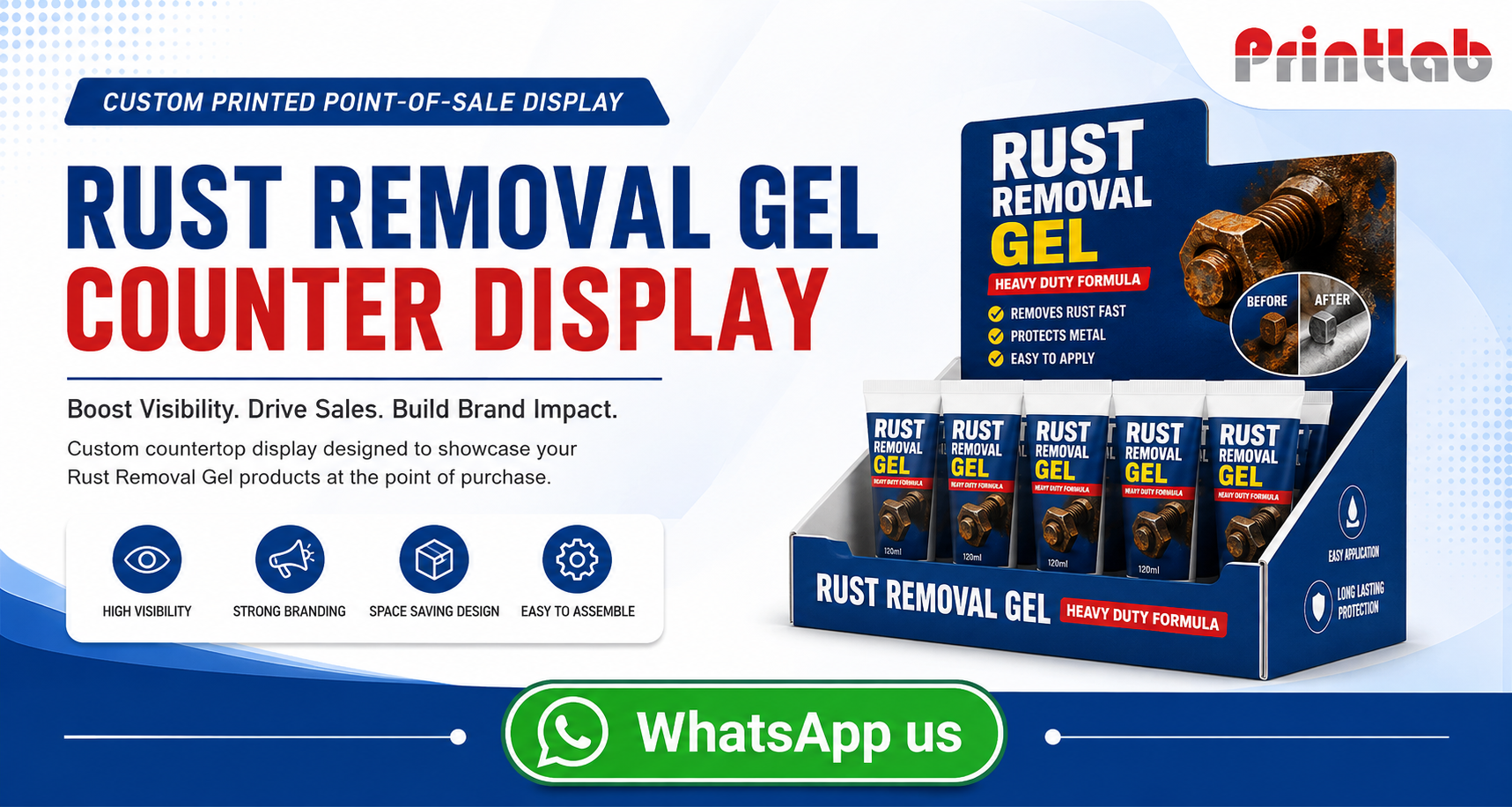 Custom printed corrugated Rust Removal Gel Counter Display stand engineered by Printlab Marketing Sdn Bhd in Ara Damansara Petaling Jaya.