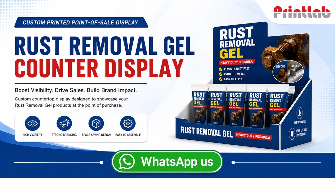 Custom printed corrugated Rust Removal Gel Counter Display stand engineered by Printlab Marketing Sdn Bhd in Ara Damansara Petaling Jaya.