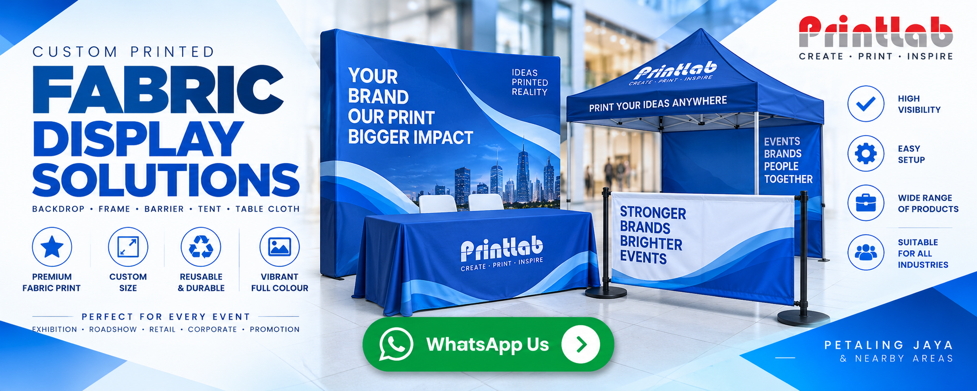 Custom Printed Tension Stretch Fabric Banner Stand Display System by Printlab Marketing Petaling Jaya