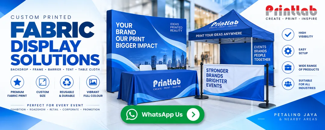 Custom Printed Tension Stretch Fabric Banner Stand Display System by Printlab Marketing Petaling Jaya