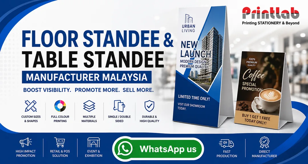 Printlab Marketing custom printed corrugated floor display standees and acrylic table standees featuring high-definition UV printing, CNC contour die-cutting, and collapsible interlocking struts at Ara Damansara Petaling Jaya factory.