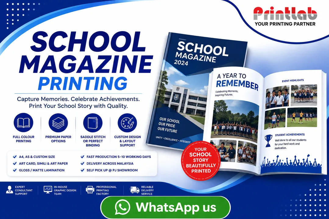 Printlab Marketing custom Majalah Sekolah school magazine printing service featuring high-definition color printing, softcover Perfect Binding, hardcover binding, and premium Art Paper produced at Ara Damansara Petaling Jaya factory.