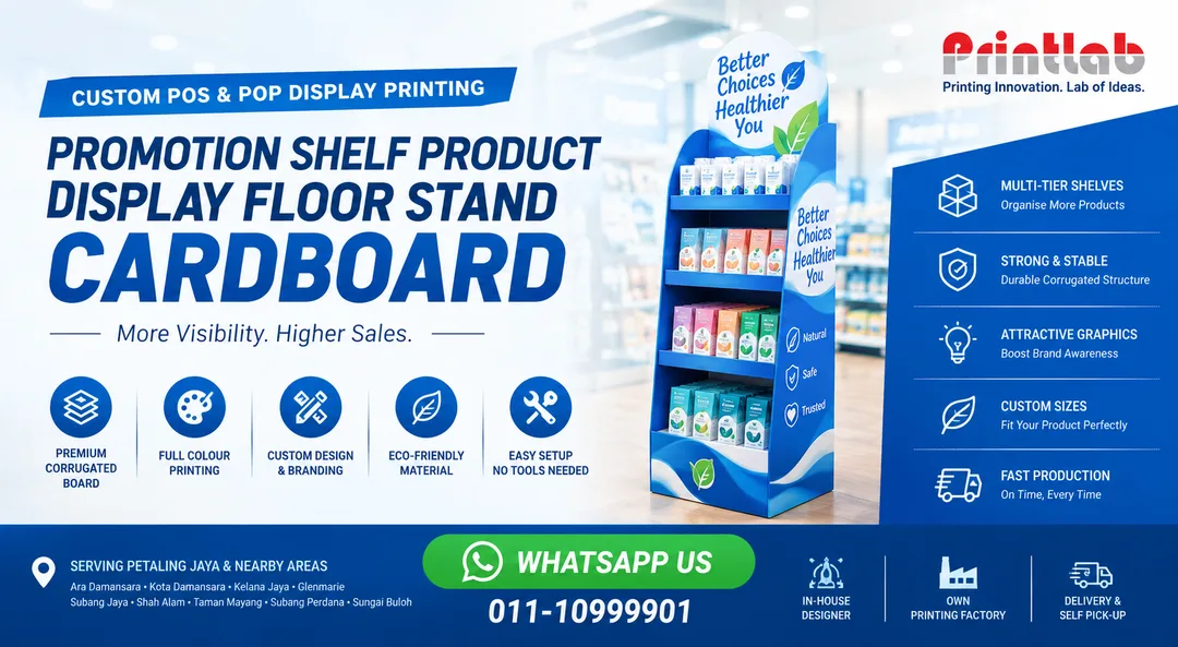 Custom Cardboard Promotion Shelf Product Display Floor Stand Manufactured by Printlab Marketing Ara Damansara Petaling Jaya